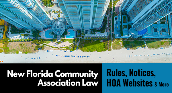 Featured Image - florida-community-association-law-rules-notices-hoa-websites