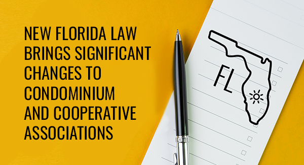 Featured Image - florida-law-brings-significant-condominium-cooperative-associations-effective-july-1-2025