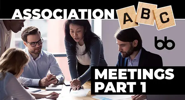 Four people have a discussion around a table with papers and laptops. Text reads "Association ABC Meetings Part 1" with Scrabble tiles and a logo in the background.