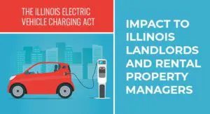 Illustration of a red electric car charging at a station with text about the Illinois Electric Vehicle Charging Act’s impact on landlords and rental property managers.