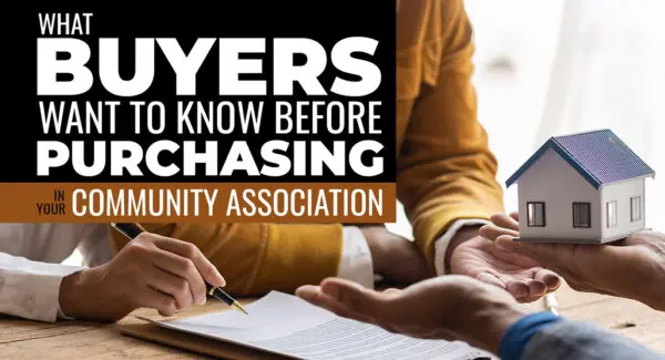 Two people discuss documents while one holds a model house; text reads "What buyers want to know before purchasing in your community association.