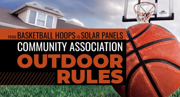 A basketball and hoop in a suburban yard with text overlay: "From Basketball Hoops to Solar Panels—Community Association Outdoor Rules.