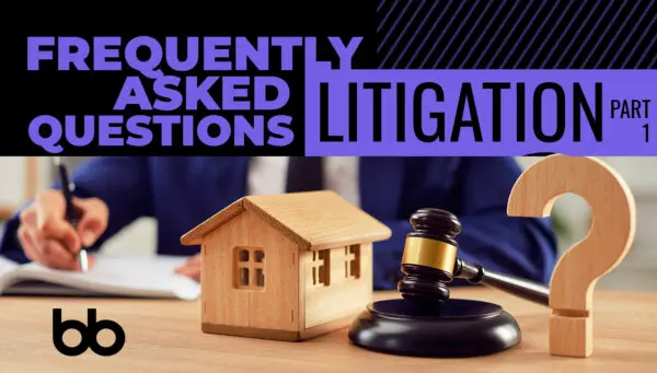 A person writes beside a wooden house model, a gavel, and a question mark; text reads "Frequently Asked Questions Litigation Part 1.