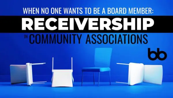 Three white chairs are overturned around a single upright blue chair, with text about receivership in community associations on a blue background.