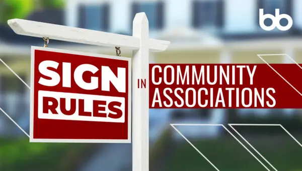 A real estate-style sign with the words "Sign Rules" and text reading "in Community Associations" over a blurred house background.