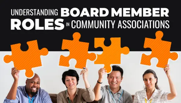 Four people sitting and holding up large orange puzzle pieces, with a text banner above reading: "Understanding Board Member Roles in Community Associations.