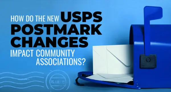 Open blue mailbox with envelopes inside on a blue background, next to text about USPS postmark changes impacting community associations.