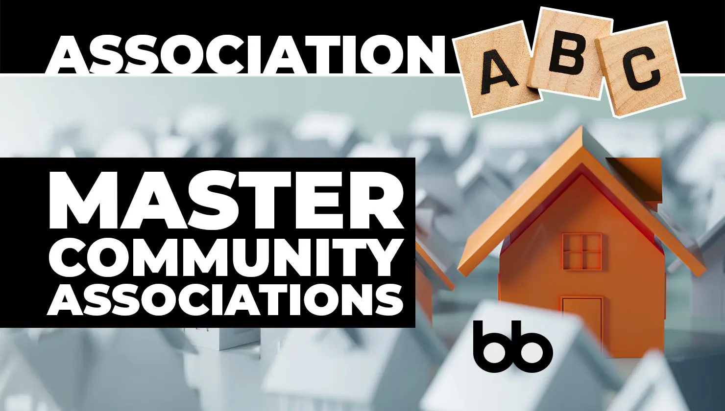 A graphic with the text "Master Community Associations" over an image of orange houses and blurry white houses in the background. Scrabble tiles spell "ABC" at the top.