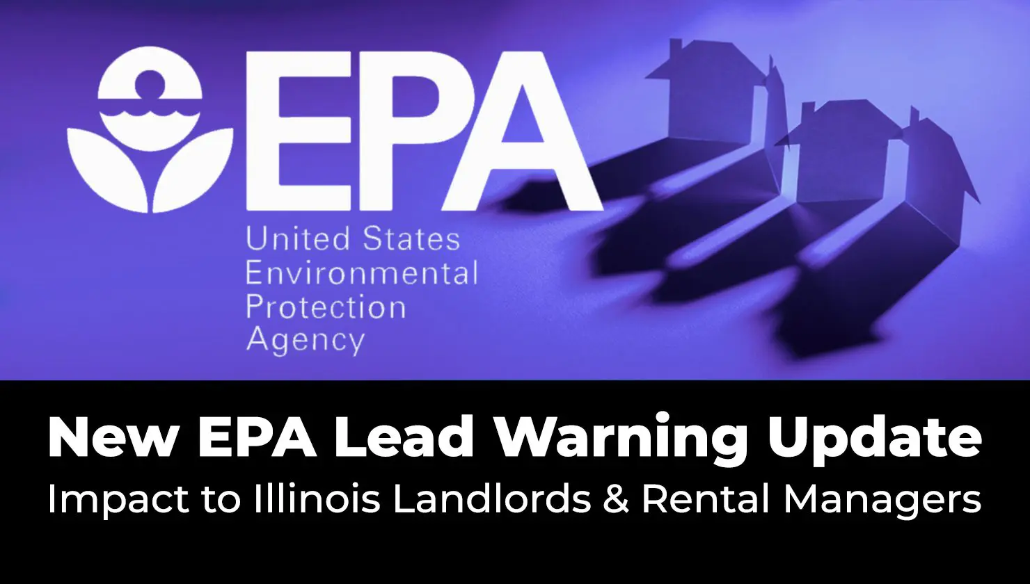 EPA logo with text: "New EPA Lead Warning Update: What Illinois Landlords and Rental Managers Need to Know;" two house icons with shadows featured in the background.