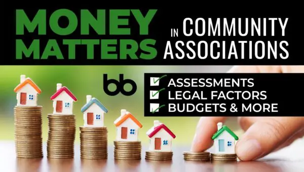 Hand stacking coins beside miniature houses of increasing size, with text "Money Matters in Community Associations: Assessments, Legal Factors, Budgets & More".