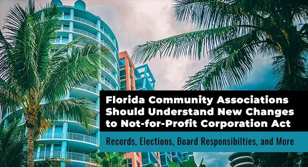 Modern condominium building behind palm trees with informational text about Florida Community Associations and updates to the Not-for-Profit Corporation Act.
