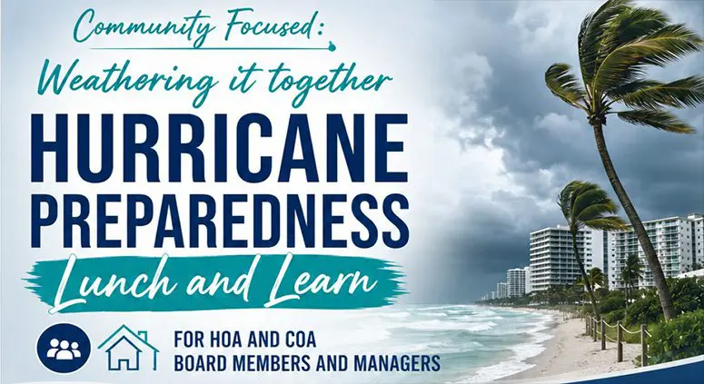 Flyer for a "Hurricane Preparedness Lunch and Learn" event for HOA and COA board members and managers, featuring stormy skies over beachfront condos.
