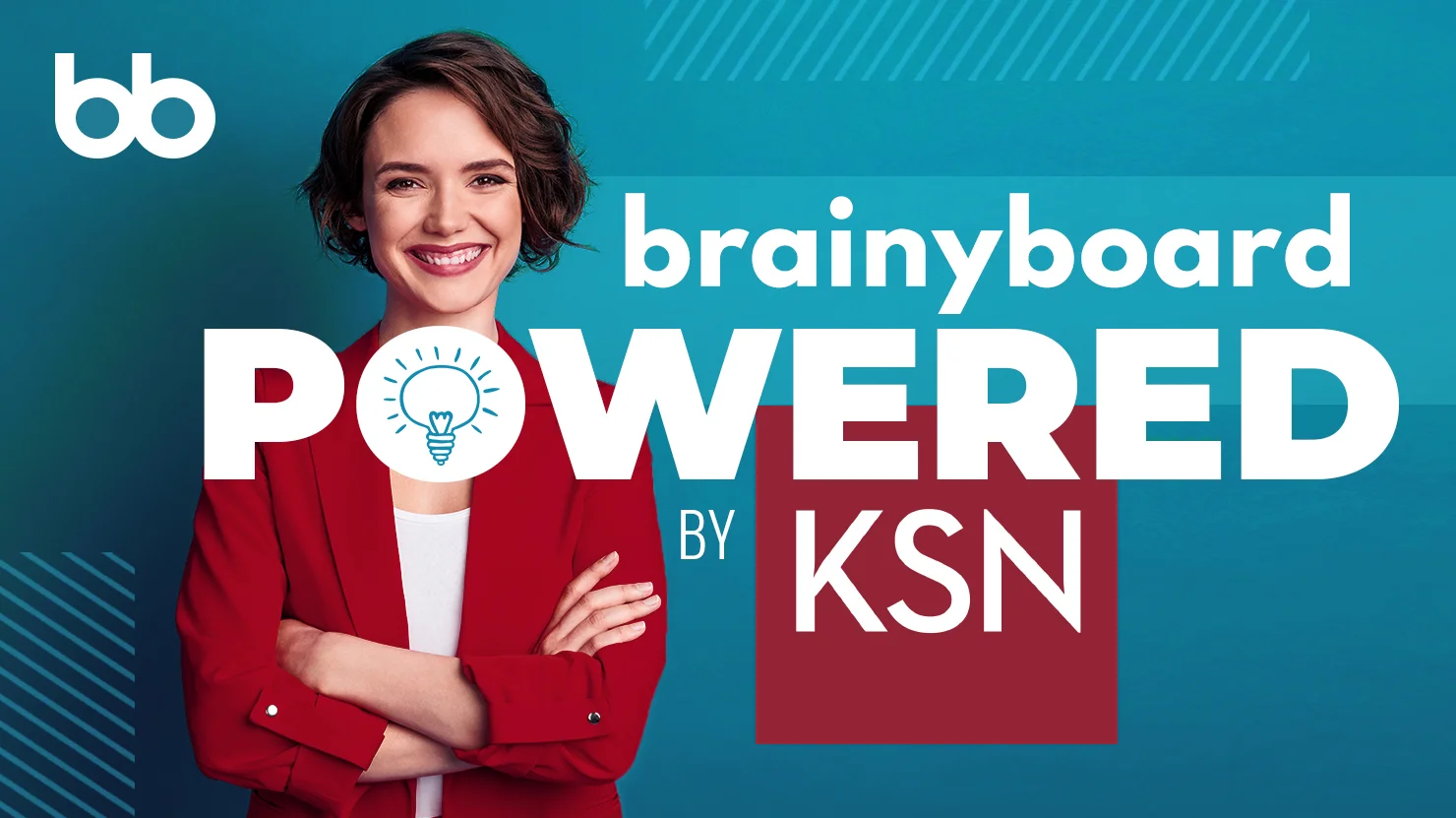 Woman in a red blazer smiles with arms crossed in front of a blue background; text reads "brainyboard POWERED BY KSN" with a lightbulb icon inside the letter "O.