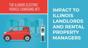Illustration of a red electric car charging at a station with text about the Illinois Electric Vehicle Charging Act’s impact on landlords and rental property managers.